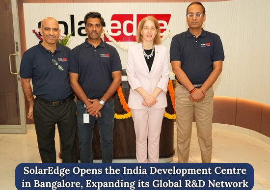 SolarEdge Opens the India Development Center in Bangalore, Expanding its Global R&D Network